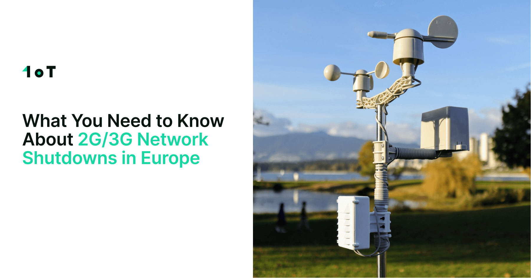 Article cover image for What You Need to Know About 2G/3G Network Shutdowns in Europe