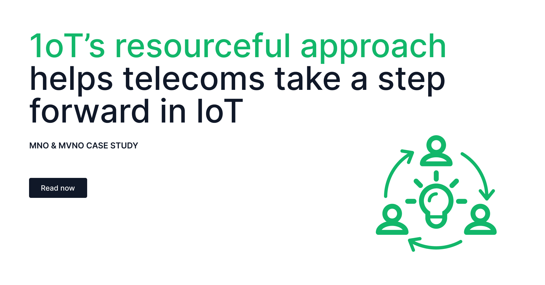 Article cover image for 1oT's resourceful approach helps telecoms take a step forward in IoT